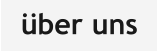 über uns